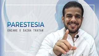 Parestesia  Encare e saiba tratar  Ep07 [upl. by Mohun]