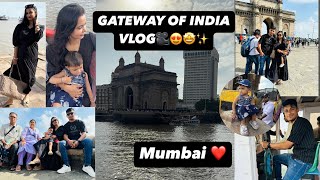 MUMBAI VLOGS 😍 4 GATEWAY OF INDIA VLOG 🤳🌊🎥🛥️✨❤️ Steamer Ride  Mumbai’s famous locations 🥰 [upl. by Uhayile]