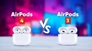 Apple AirPods 4 vs AirPods 3  Should You Upgrade [upl. by Ynobe882]