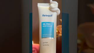 Re’equil oil free moisturiser review oilfree [upl. by Analat]