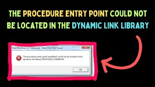 Fix The procedure entry point could not be located in the dynamic link library Error on Windows 11 [upl. by Barnabas31]