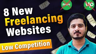 8 New Freelancing Websites to Get Orders For Beginners  New Freelancing Platforms [upl. by Eyllib791]