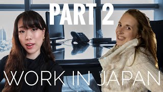 Cultural Changes of Business  Pros And Cons  Working In Japan Interview Part 2 [upl. by Nygem754]