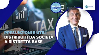 Roberto Cravero  Presunzioni e utili distribuiti da società a Ristretta Base [upl. by Cotter]