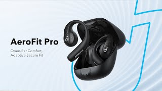 Introducing AeroFit Pro Dynamic OpenEar Earbuds [upl. by Ydnarb]