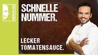 Schnelles TomatensauceRezept von Steffen Henssler [upl. by Dniren867]