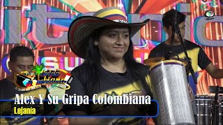 Alex Y Su Gripa Colombiana  Lejanía Video Oficial [upl. by Malha]