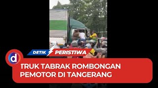 Truk Ugalugalan di Cipondoh Tangerang Tabrak Sejumlah Kendaraan [upl. by Leacock418]