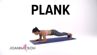 How to do Plank  Joanna Soh [upl. by Scheld925]