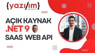 NET 9 ile 0dan Açık Kaynak SaaS Backend Web API Kodluyoruz 🚀 programming coding [upl. by Breger]