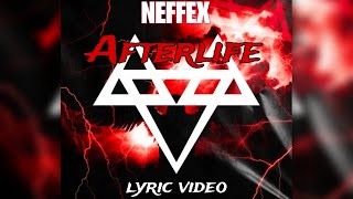 NEFFEX  AFTERLIFE Lyrics video 🔥🔥🔥neffexmusic neffex lyrics motivation lovesong [upl. by Innavoig]