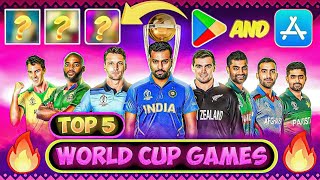 TOP 5 🔥 WORLD CUP CRICKET GAMES FOR ANDROID amp IOS 😍  WORLD CUP GAMES  CRICKET GAMES FOR ANDROID [upl. by Rohn21]