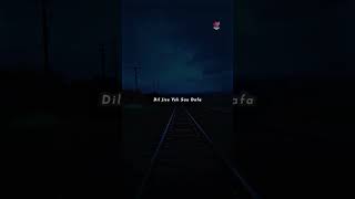 Dhoondta Tha Ek Pal Mein Dil Jise Ye Sau Dafa Status  Arijit Singh  Sad Status shortsfeed [upl. by Sands]