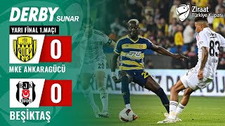 MKE Ankaragücü 00 Beşiktaş MAÇ ÖZETİ Ziraat Türkiye Kupası Yarı Final 1 Maçı  23042024 [upl. by Airolg]