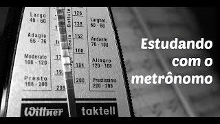 ESTUDANDO COM O METRÔNOMO  Aula 19 [upl. by Eronaele]