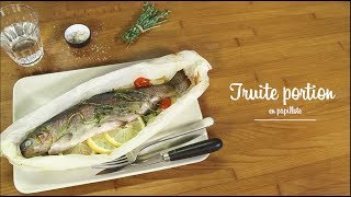 Truite portion en papillote [upl. by Sorenson]