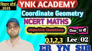 coordinate geometry class 10वींNCERT math objective question FOR matric exam maths dailyroutine [upl. by Leno]