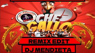 Iniciadores CHDB  Che Gallo Remix Edit Dj Mendieta 2024 [upl. by Airaet259]