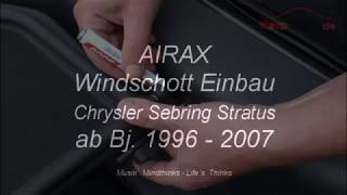 Airax Windschott für Chrysler Sebring  Stratus wwwwindschottde [upl. by Clawson]