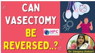 Success Rate Of Reverse Vasectomy  Best Fertility Center In Vijayawada  HFC [upl. by Eitac]