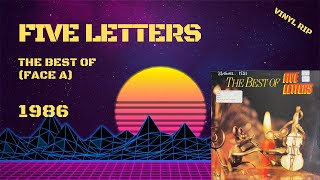 Five Letters  The Best Of Face A 1986 [upl. by Zeni405]