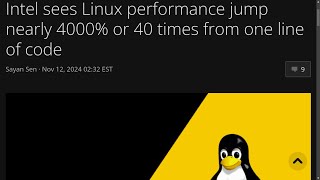 Intel sees Linux performance jump nearly 4000 or 40 times from one line of code [upl. by Oloapnaig]