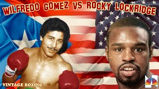 Wilfredo Gomez vs Rocky Lockridge NBC 1080p 60fps [upl. by Elreath]