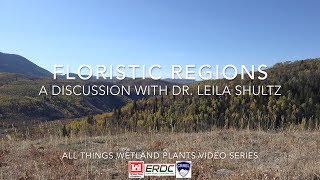 Floristic Regions A Discussion With Dr Leila Shultz [upl. by Ness]