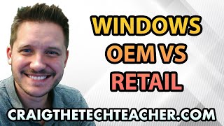 Windows 7 OEM vs Windows 7 Retail Licensing Compared [upl. by Refinney]