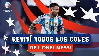 LIONEL MESSI no para de hacer GOLES 😱 Reviví todos los goles de Messi en la CONMEBOL Copa América™ [upl. by Asinet]