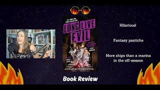 Long Live Evil  Book Review [upl. by Akiem219]