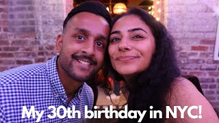 A very New Yorky 30th Birthday A chatty vlog [upl. by Orgell]