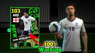 Trick To Get 103 Rated Jude Bellingham From Potw National Pack  eFootball 2025 Mobile [upl. by Truelove553]