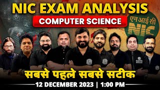 NIC Exam Analysis  Computer Science  सबसे पहले सबसे सटीक [upl. by Akiehsal263]