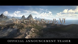 The Elder Scrolls VI – Official Announcement Teaser [upl. by Ramirolg]