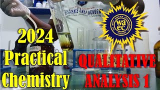 2024 WAEC Chemistry Practical  Qualitative Analysis 1 Chemistry of Reaction TEACHERS GUIDE [upl. by Fairman]