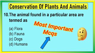 Best MCQ Class 8 Conservation of Plants and Animals  8th class science ch7 Mcq  True or False [upl. by Attenrad831]