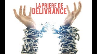 La prière de délivrance pour ta déstinée [upl. by Terrye33]