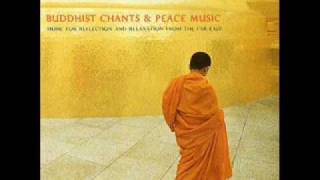 Various Artists  Buddhist Chants amp Peace Music [upl. by Lila838]