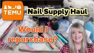 Temu Nail Supply Haul  Would I repurchase [upl. by Schmitz183]