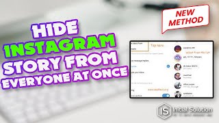 How to hide your Instagram story from everyone at once 2024  Initial Solution [upl. by Eednar]