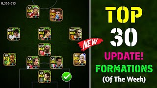 Top 30 Best Unique Formations In eFootball 2024 Mobile  New Best Formation Of The Week 🔥 [upl. by Harness]