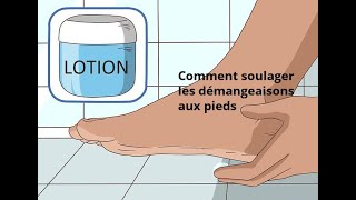 Comment soulager les démangeaisons aux pieds [upl. by Leggat956]