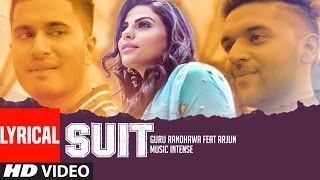 Suit Guru Randhawa Feat Arjun  Lyrical Video Song  Latest Punjabi Song  TSeries [upl. by Ellerret42]