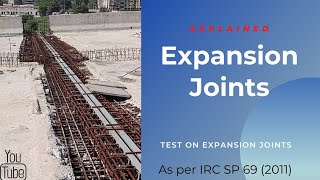 Expansion Joints of Bridge Methodology Explained behind Expansion Joints [upl. by Hedberg]