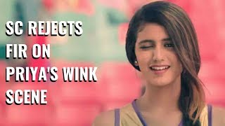 Supreme Court quashes FIR against Priya Prakash Varrier [upl. by Umeh160]