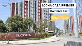 LODHA CASA PREMIER  Codename Central  trending palavacity lodhapalava casapremier dombivli [upl. by Brandais]