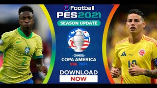 eFootball PES 2021 SEASON UPDATECONMEBOL Copa América USA 2024 Brasile  Colombia [upl. by Sseb]