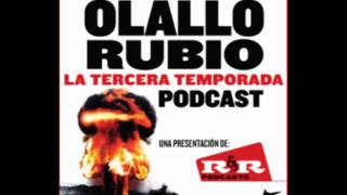 Podcast de Olallo Rubio Temporada 3 capítulo 12 quotLa venganza del soloquot [upl. by Sielen411]