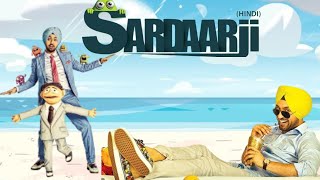 Sardaarji Full Hindi Dubbed Movie HD  Diljit Dosanjh Comedy Movie  Neeru Bajwa  Hindi Comedy [upl. by Suiravaj]